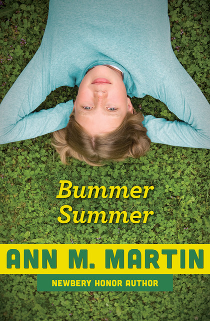 Bummer Summer, Ann Martin