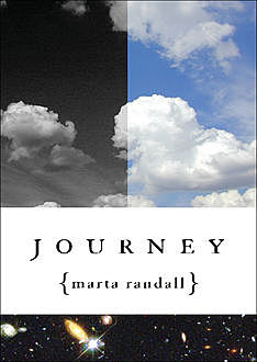 Journey, Marta Randall