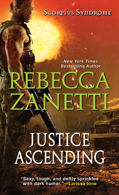 Justice Ascending, Rebecca Zanetti