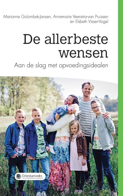 De allerbeste wensen, Marianne Golombek-Jansen, Annemarie Veenstra-van Pruissen, Elsbeth Visser-Vogel