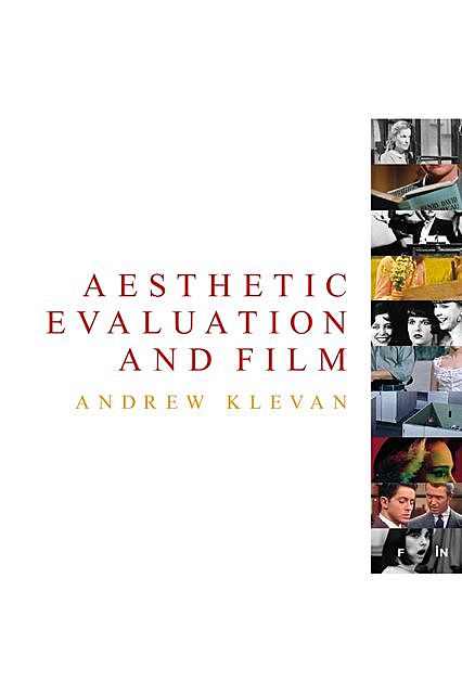 Aesthetic evaluation and film, Andrew Klevan