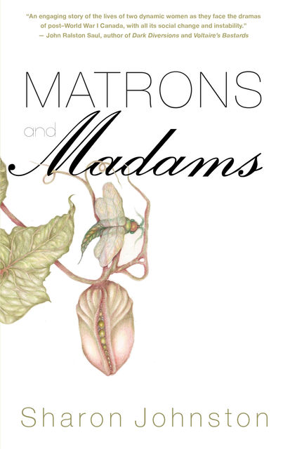 Matrons and Madams, Sharon Johnston