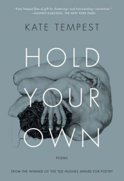 Hold Your Own, Kate Tempest