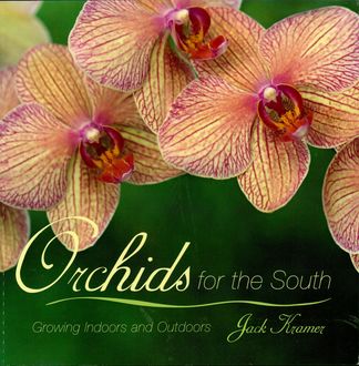 Orchids for the South, Jack Kramer