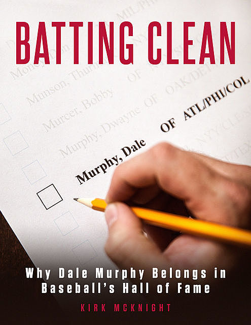 Batting Clean, Kirk McKnight
