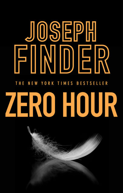 The Zero Hour, Joseph Finder