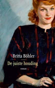 De juiste houding, Britta Bohler