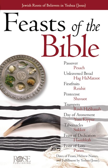 Feasts of the Bible, Rose Publishing