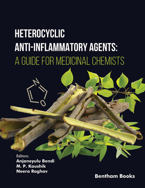 Heterocyclic Anti-Inflammatory Agents, Anjaneyulu Bendi, M.P. Kaushik, Neera Raghav