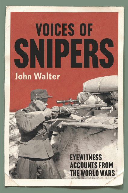 Voices of Snipers, John Walter