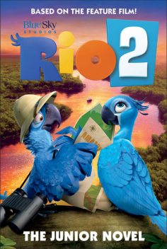 Rio 2: The Junior Novel, Christa Roberts