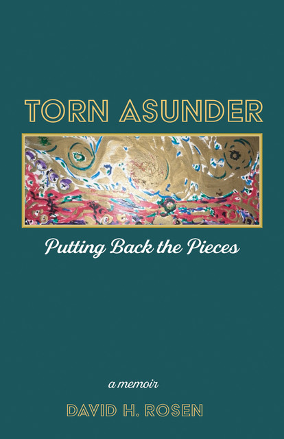 Torn Asunder, David Rosen