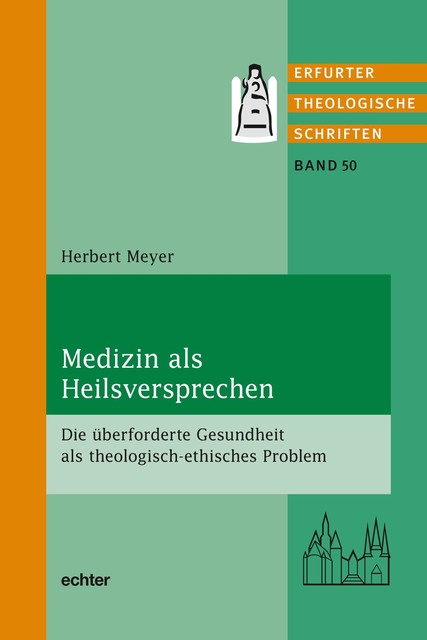 Medizin als Heilsversprechen, Herbert Meyer