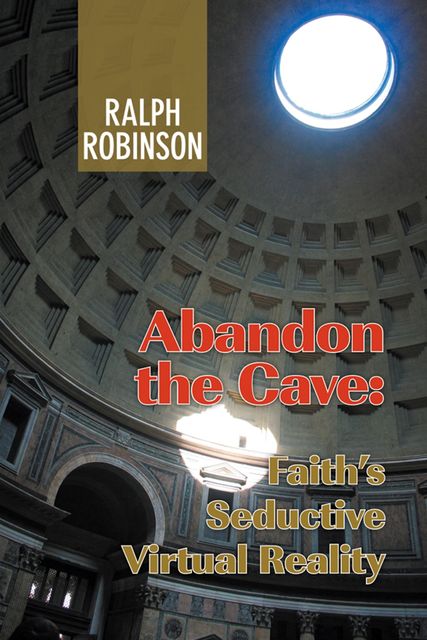 Abandon the Cave, Ralph Robinson