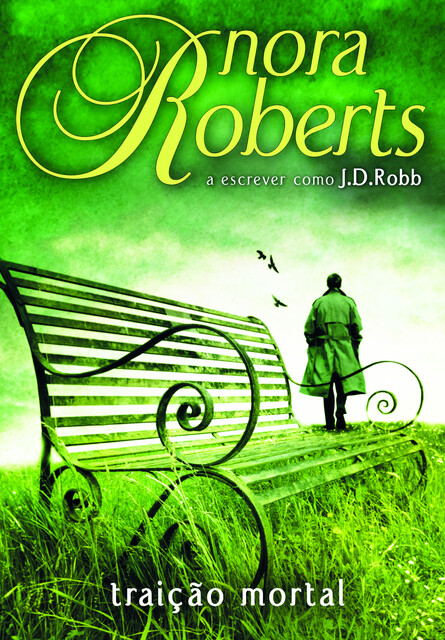 Traição Mortal, J.D. Robb