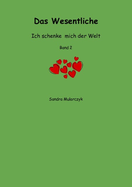 Das Wesentliche, Sandra Mularczyk