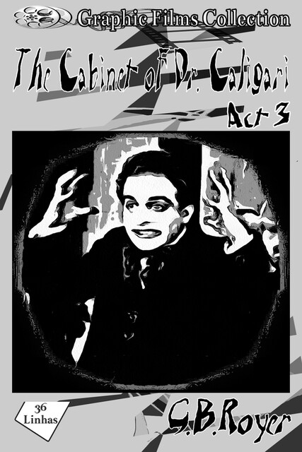 The Cabinet of Dr. Caligari vol 3, G.B. Royer