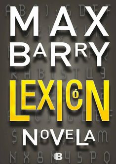 Lexicón, Max Barry