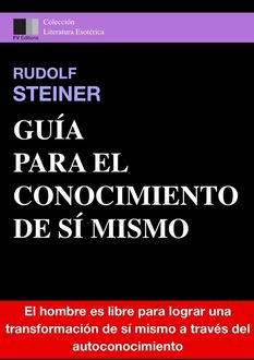 Guía para el Conocimiento de Sí Mismo, Rudolf Steiner