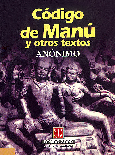 Código Manú y otros textos, Anónimo