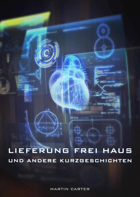 Lieferung frei Haus, Martin Carter