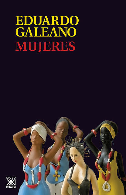 Mujeres, Eduardo Galeano