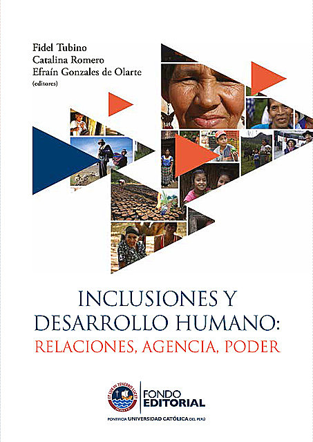 Inclusiones y desarrollo humano, Fidel Tubino, Catalina Romero y Efraín Gonzales de Olarte
