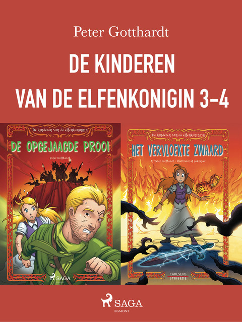 De kinderen van de elfenkoningin 3–4, Peter Gotthardt