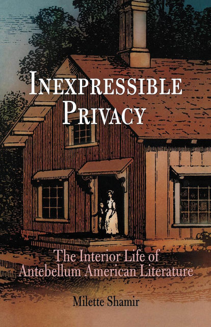 Inexpressible Privacy, Milette Shamir