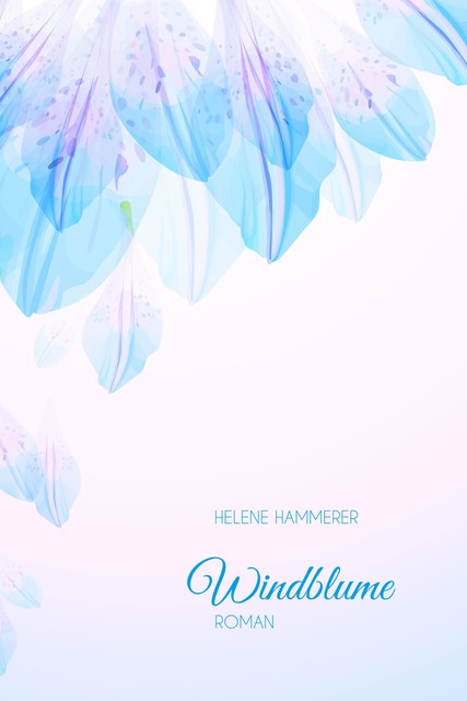 Windblume, Helene Hammerer