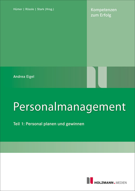 Personalmanagement Teil I, Andrea Eigel