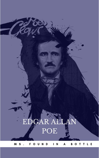 MS. Found in a Bottle, Edgar Allan Poe