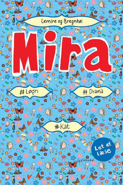 Mira – #løgn #kat #drama. Let at læse, Sabine Lemire