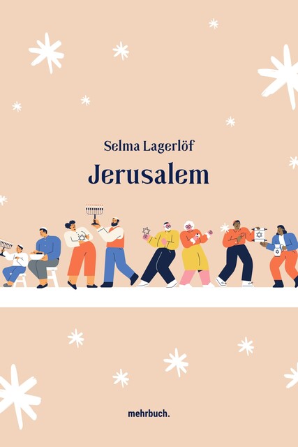 Jerusalem, Selma Lagerlöf