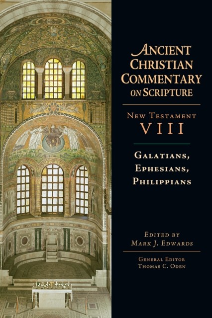 Galatians, Ephesians, Philippians, Mark Edwards