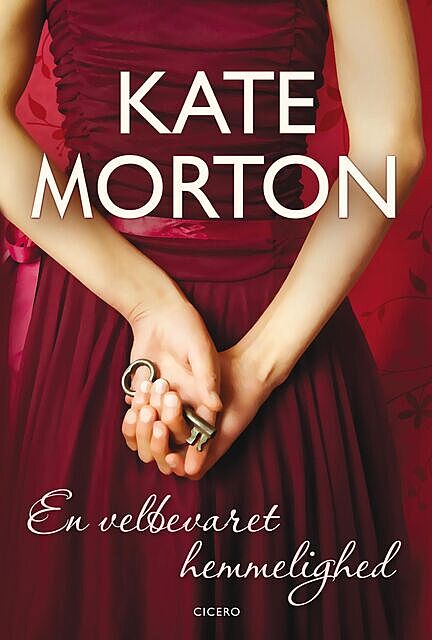 En velbevaret hemmelighed, Kate Morton
