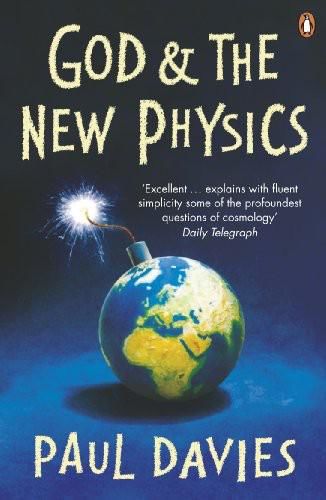 God and the New Physics, Paul Davies