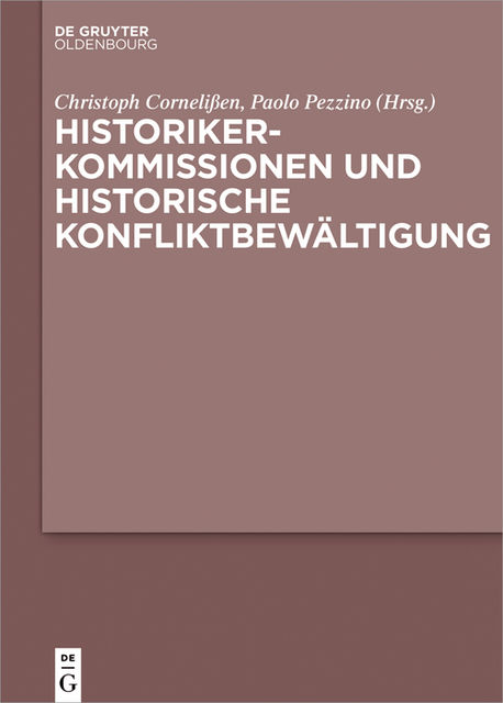 Historikerkommissionen und historische Konfliktbewältigung, Christoph Cornelißen, Paolo Pezzino