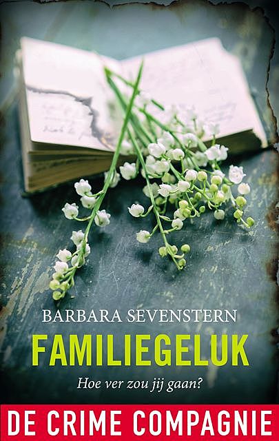 Familiegeluk, Barbara Sevenstern