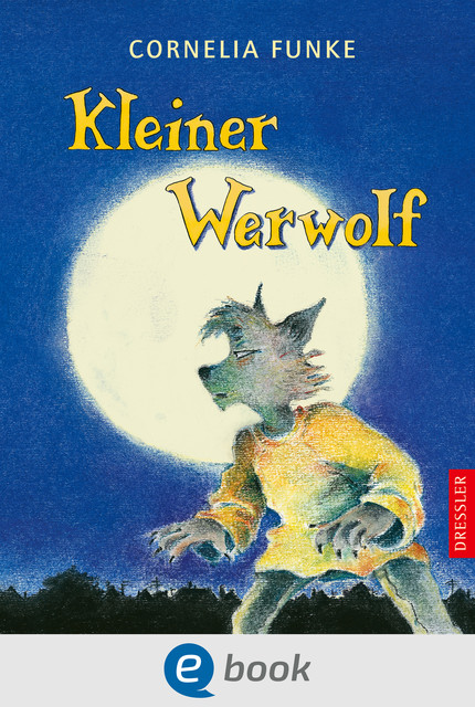 Kleiner Werwolf, Cornelia Funke