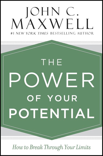 The Power of Your Potential, Maxwell John