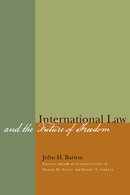 International Law and the Future of Freedom, John Barton