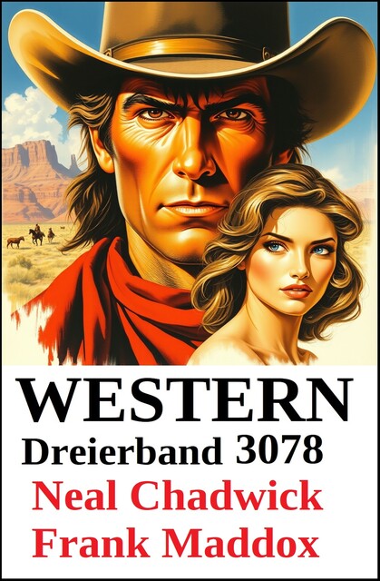 Western Dreierband 3078, Neal Chadwick, Frank Maddox