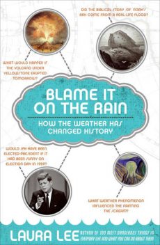 Blame It on the Rain, Laura Lee