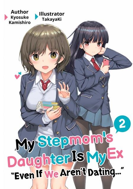 My Stepmom's Daughter Is My Ex: Volume 2, Kyosuke Kamishiro