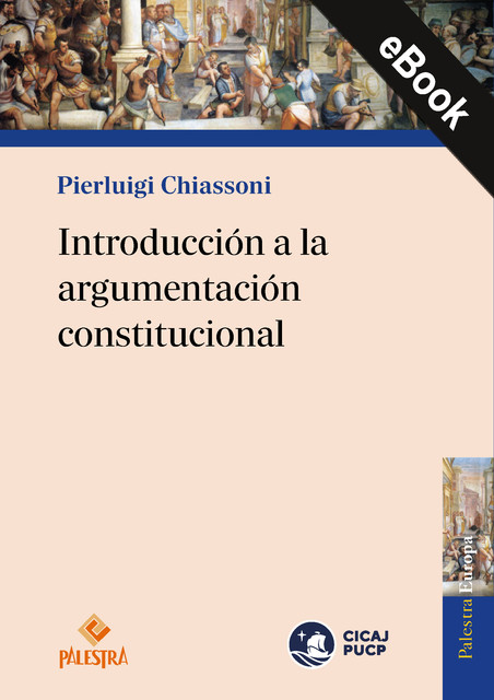 Introducción a la argumentación constitucional, Pierluigi Chiassoni