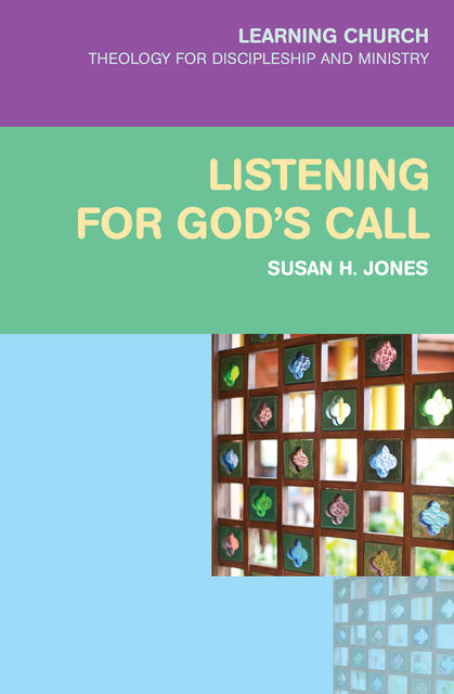 Listening for God's Call, Susan Jones
