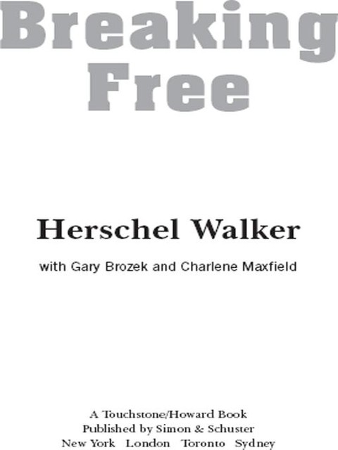 Breaking Free, Gary Brozek, Herschel Walker, Charlene Maxfield