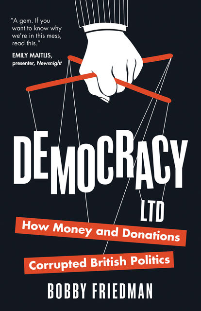 Democracy Ltd, Bobby Friedman