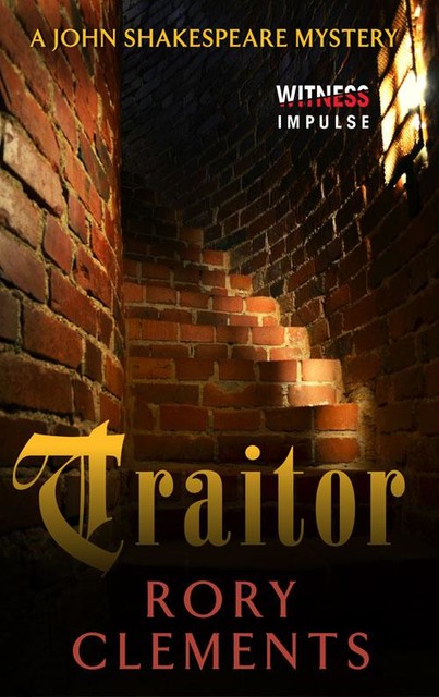 Traitor, Rory Clements